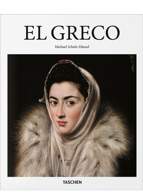 【现货】TASCHEN EL GRECO [基础艺术]多米尼克斯·希奥托科普罗斯 绘画画集画册进口原版图书