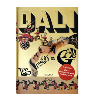 食谱 Dali. Les TASCHEN 图书 进口原版 Gala达利 达利大师绘画艺术书籍 现货 Diners 画册画集作品集