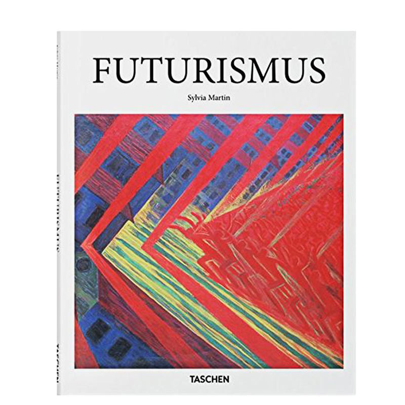 【预订】Futurism [基础艺术入门]未来主义艺术书籍绘画画集画册美术作品进口原版英文图书[TASCHEN] 书籍/杂志/报纸 艺术类原版书 原图主图