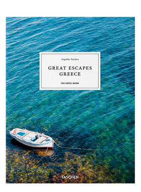 【现货】Great Escapes Greece. The Hotel Book 休闲胜地希腊酒店之书 度假圣地旅游图册 异国之旅 酒店介绍TASCHEN