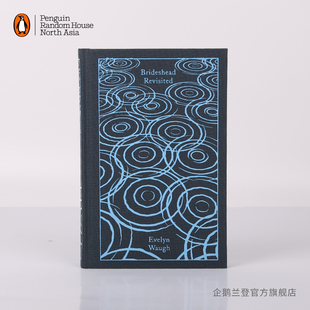 企鹅兰登 布纹经典 Revisited 伊夫林•沃 Brideshead 英文原版 企鹅布纹系列 故园风雨后