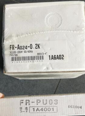 * FR-A024-0.2K 0.2KW 220V 三菱变频器 没有拆封 全新原装询价