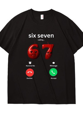 67 Is Calling 趣味短袖夏季纯棉个性时尚圆领T恤男女情侣打底衫