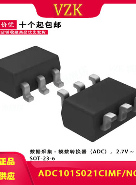 ADC101S021CIMF/NOPB 封装： SOT-23-6 模数转换芯片ADC