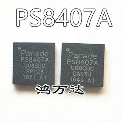 PS8407ATQFN40GTR2-A1 PS8407A TQFN-40 全新原装 可直拍