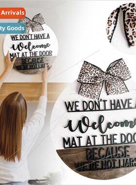 We dont have a welcome doormat cow print door hanger welcome