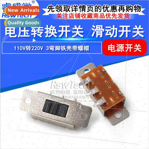 Power slide swch 3-legged iron housing wh nut Voltage change