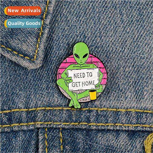 Creative Alien Collar Pin Badge NEED TO GET HOME Backpack Ac