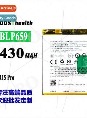 适用OPPO R15 Pro BLP659 cell phone durable battery 3430mah c