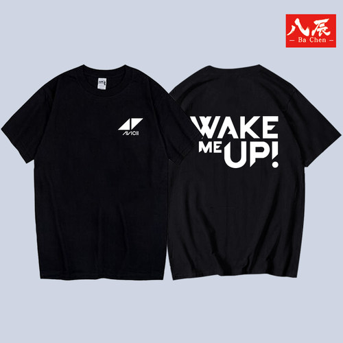 百大DJ瑞典A神艾维奇Avicii WAKE ME UP纪念休闲体恤圆领短袖衣服