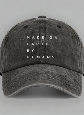 made on earth by humans Elon Musk 马斯克棒球帽鸭舌帽子防晒男