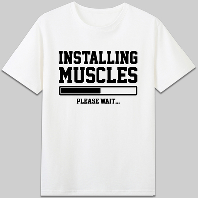 INSTALLING MUSCLES有趣味设计恶搞健身纯棉短袖休闲圆领t恤衣服