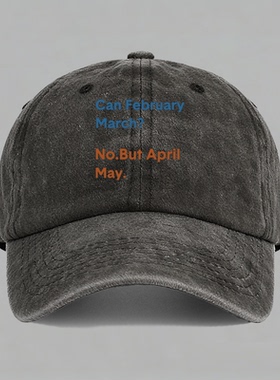 Can February March April May双关pun棒球帽水洗做旧鸭舌帽子