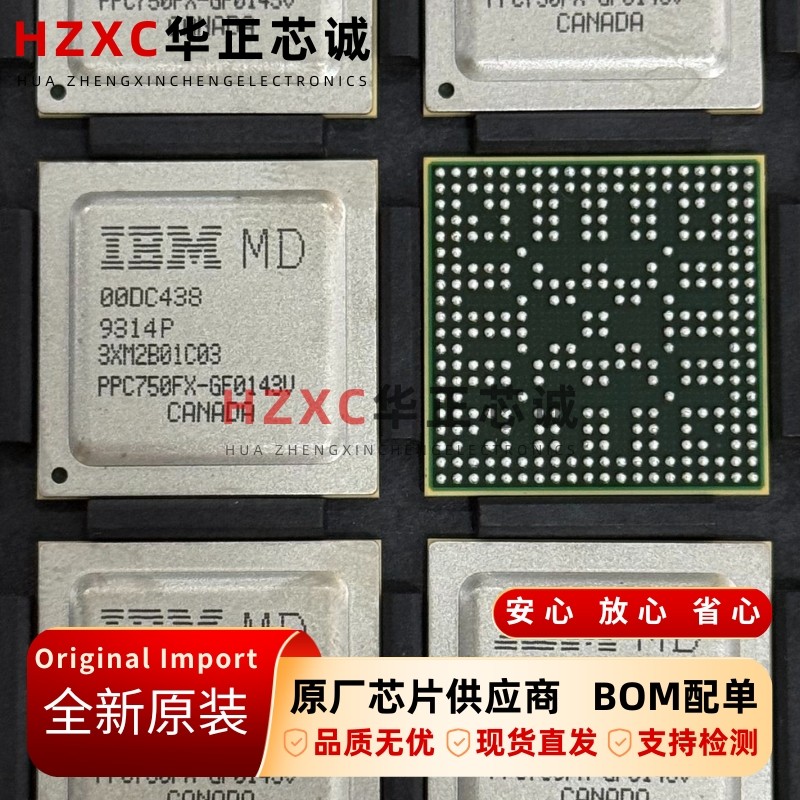 PPC750FX-GF0143V品牌(IBM)全新原装现货可直拍BGA封装集成芯片