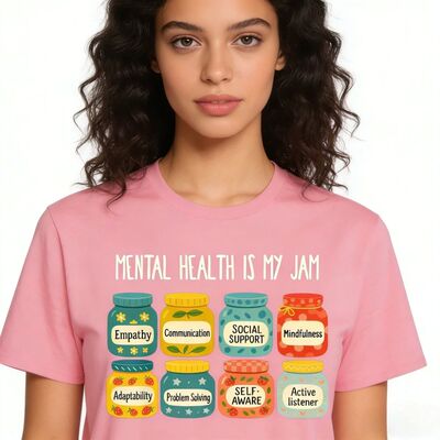 MENTAL HEALTH IS MY JAM Shirt Mental Health Awareness Suppor