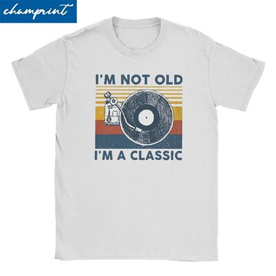 Vintage Dj I'm Not Old I'm A Classic T-Shirts Men Women T Sh