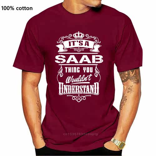Saab - It's A Thing You Wouldn Understand popular Tagless Te