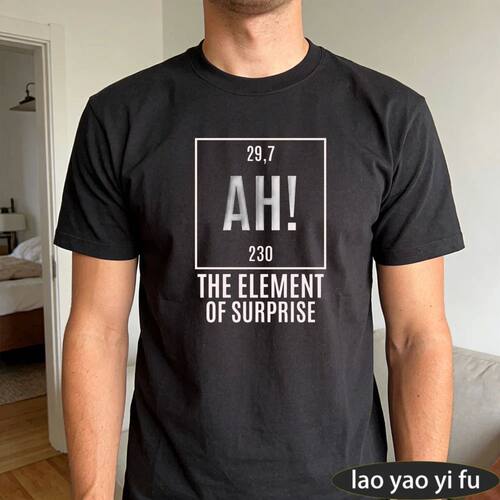 AH The Element of Surprise Graphic T Shirt Funny Summer Men
