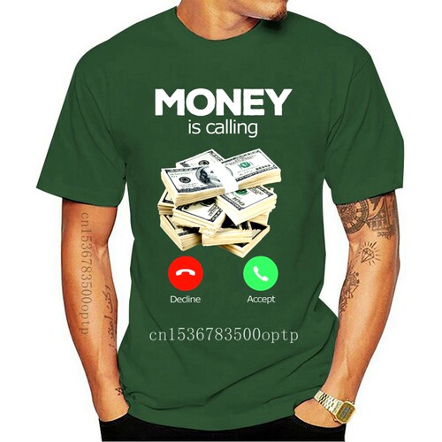 New Money Is Calling Cash Shirt Funny Business Hustler T-Shi