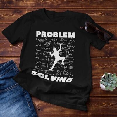 Rock Climbing T Shirt Bouldering Tee Problem Solving Sport C