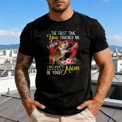 THE FIRST TIME YOU TOUCHED ME I KNEW Shirt Dog Love Quote Wo
