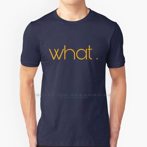 Bo Burnham What. 100% Cotton T Shirt What Bo Burnham Comedia