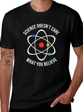 Atheist Science Doesn't Care What You Believe T-Shirt Man t-