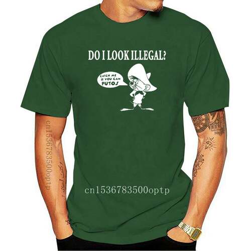 New Do I Look Illegal Speedy Gonzales Funny Men's T-Shirt