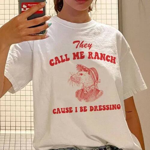 Funny Meme T Shirt They Call Me Ranch Graphic Tops Women Cut