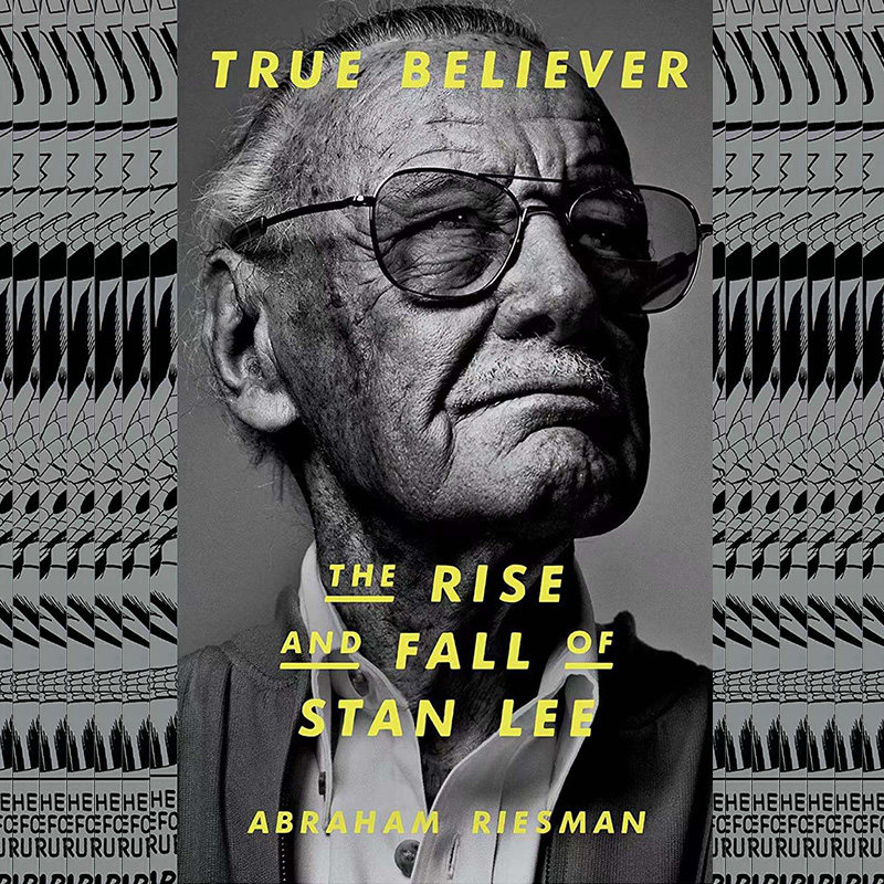 斯坦李原版传记 true believer: the rise and fall of stan lee