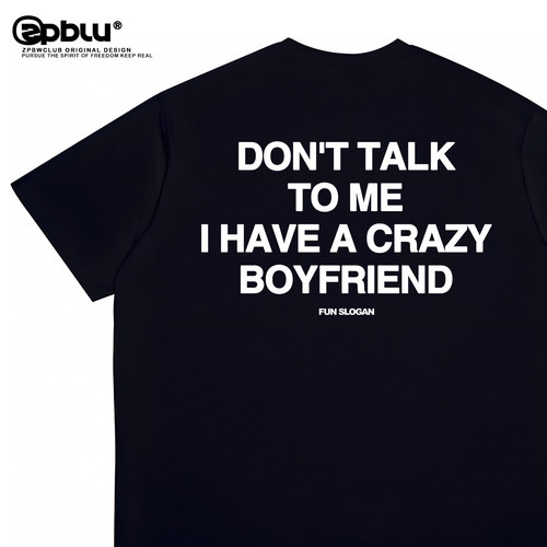 IHAVEACRAZYBOYFRIENDt恤
