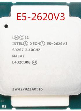 Original E5-2620V3 E5-2620 V3 E5 2620V3 CP Processor six-cor