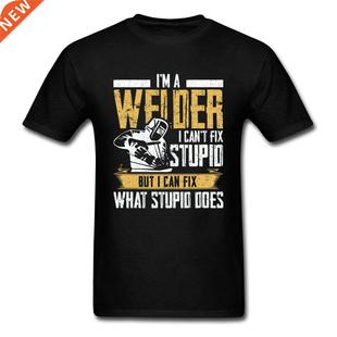 Slogan Tshirt For Men Black T Shirts Welder Can't Fix up