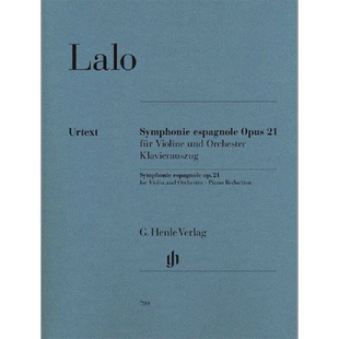 拉罗 西班牙交响曲 D小调op21 小提琴和钢琴 亨乐原版乐谱书 Edouard Lalo Symphonie espagnole d minor Violin HN709