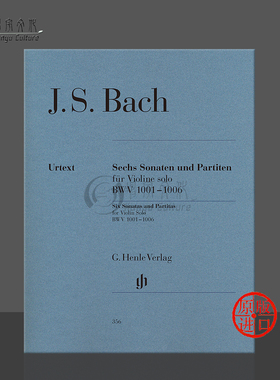 【促销】巴赫六首无伴奏小提琴组曲BWV1001-1006 奏鸣曲和帕蒂塔 亨乐原版乐谱书 Henle Bach Sonatas and Partitas Violin HN356