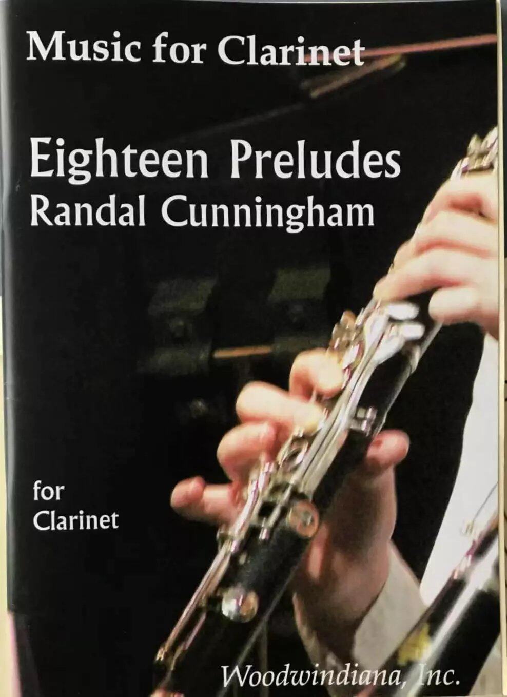 兰道尔 坎宁翰 18首前奏曲 单簧管独奏 woodwindiana原版进口乐谱书