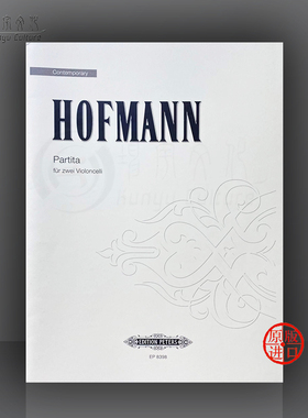 沃尔夫冈 霍夫曼 帕蒂塔 两支大提琴 Peters 彼得斯原版乐谱书 Wolfgang Hofmann Partita 2 Cellos EP8398