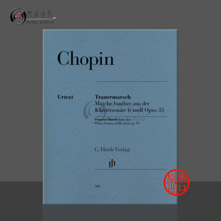 钢琴奏鸣曲 HN366 Sonata Funeral 葬礼进行曲 选自降B小调 March 单曲4页 Op35 Piano 肖邦 亨乐Henle乐谱书 from Chopin