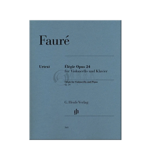 福雷 悲歌 op24 大提琴和钢琴 亨乐原版乐谱书 Gabriel Faure Elegie for Violoncello and Piano HN563