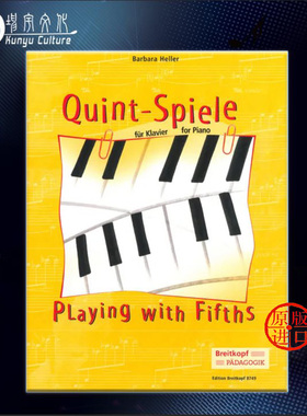 海勒 钢琴小品集 五指演奏游戏 德国大熊原版进口乐谱书 Heller Quint Spiele Playing with Fifths for Piano EB8749