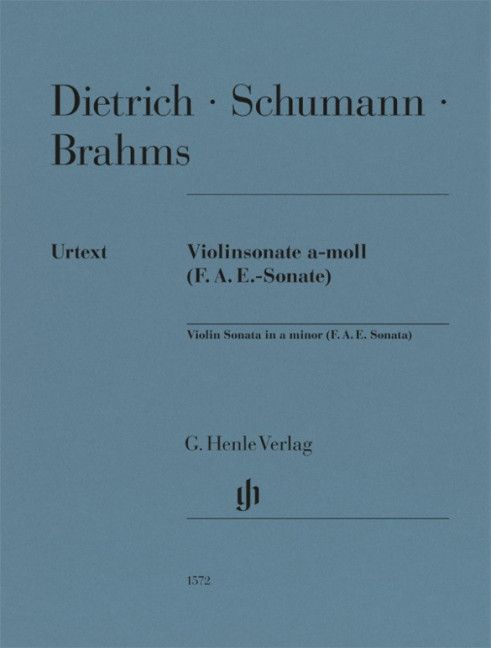 勃拉姆斯迪特里希舒曼小提琴奏鸣曲亨乐原版乐谱书 Brahms Dietrich Schumann F A E Sonate HN1572-封面