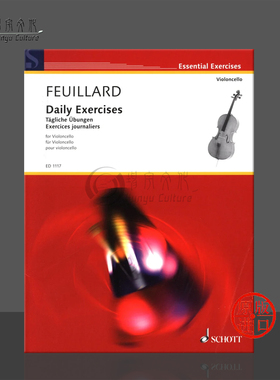 【促销】斐雅尔大提琴每日练习大提琴独奏 德国朔特原版乐谱书 Schott Feuillard Daily Exercises cello ED1117