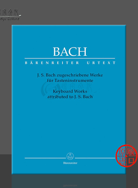 巴赫 键盘作品集 管风琴/钢琴/羽管键琴 骑熊士原版乐谱书 Bach Johann Sebastian Keyboard Works attributed BA5249