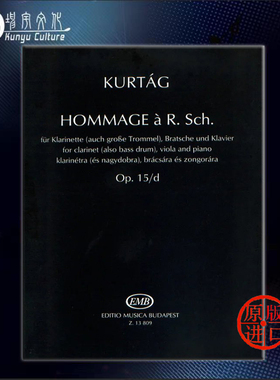 库尔塔格 致敬舒曼Op15d 室内乐三重奏 总谱 布达佩斯 原版乐谱书 Kurtag Hommage a R Schumann for clarinet viola piano Z13809