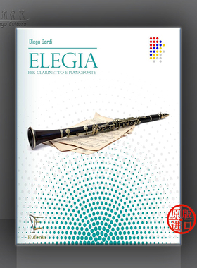 迪亚哥 戈尔迪 挽歌 单簧管与钢琴 意大利Eufonia原版进口乐谱书 Diego Gordi Elegia for Clarinet and Piano 09769C