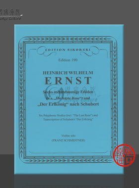 恩斯特 六首复调练习曲 改编自舒伯特的魔王 小提琴 思考斯基乐谱 Heinrich Ernst 6 Polyphonic Etudes for violin SIK0190