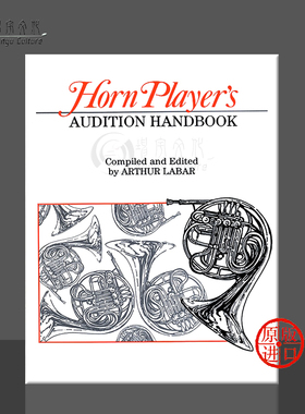 圆号演奏者试演手册 Alfred原版乐谱书 Arthur LaBar Horn Players Audition Handbook 00-EL03281