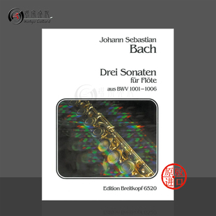1006 EB6520 Partitas 乐谱书 六首无伴奏组曲 BWV1001 Bach 三首奏鸣曲 长笛独奏 and 巴赫 三首帕蒂塔 Sonatas 德国大熊原版