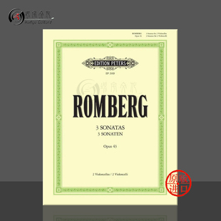 三首二重奏奏鸣曲 进口乐谱书 隆伯格 Sonatas Cellos 两支大提琴 op43 EP2169 彼得斯原版 for Romberg