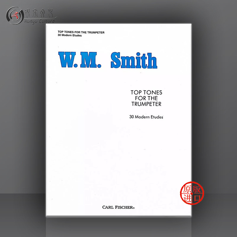 史密斯 音调集 小号现代练习曲 30首 费舍尔原版乐谱书 smith top